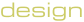 design